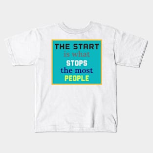 The Start Kids T-Shirt